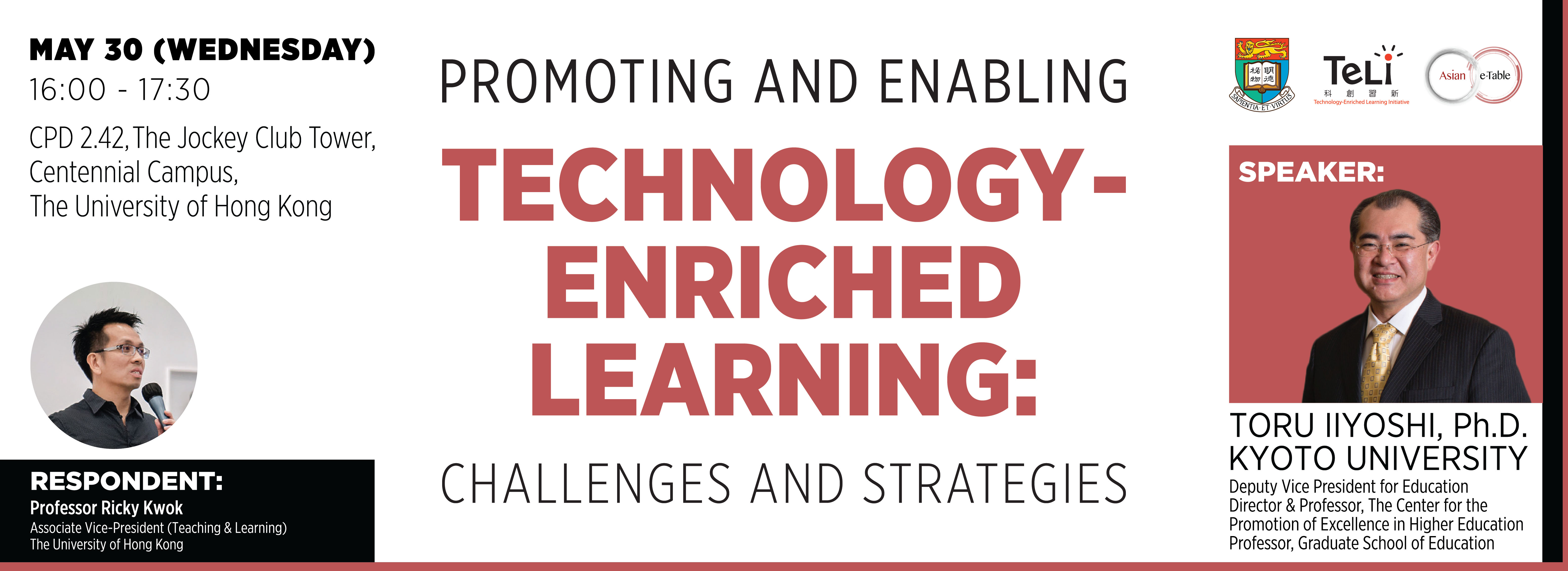 Promoting and Enabling Technology-Enriched Learning: Challenges and Strategies